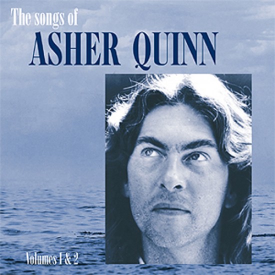 Asher Quinn The Songs Of Asher Quinn