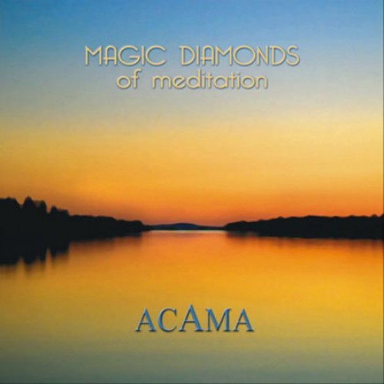 Acama Magic Diamonds of Meditation