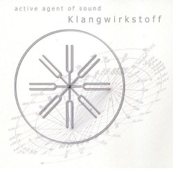 Various Artists (Klangwirkstoff) Active Agent of Sound (2CDs)