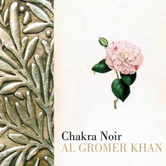 Al Gromer Khan Chakra Noir