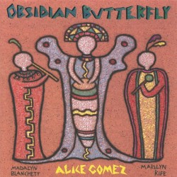 Alice Gomez Obsidian Butterfly