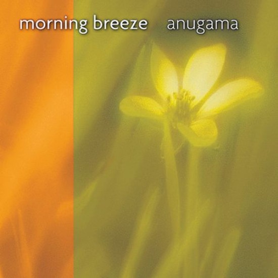 Anugama Morning Breeze