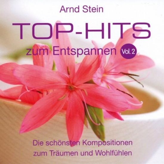 Arnd Stein Top Hits zum Entspannen Vol. 2