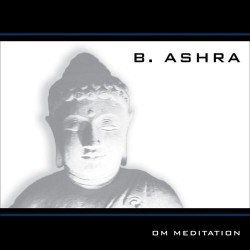 B. Ashra OM Meditation