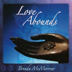 Brenda McMorrow Love Abounds