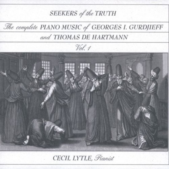 C. Lytle - Gurdjieff - Hartmann Seekers of the Truth (2CDs)