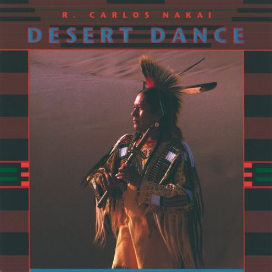Carlos Nakai Desert Dance