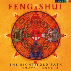 Chinmaya Dunster Feng Shui - The Eight Fold Path