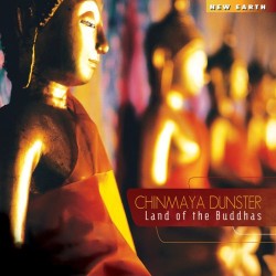 Chinmaya Dunster Land of the Buddhas