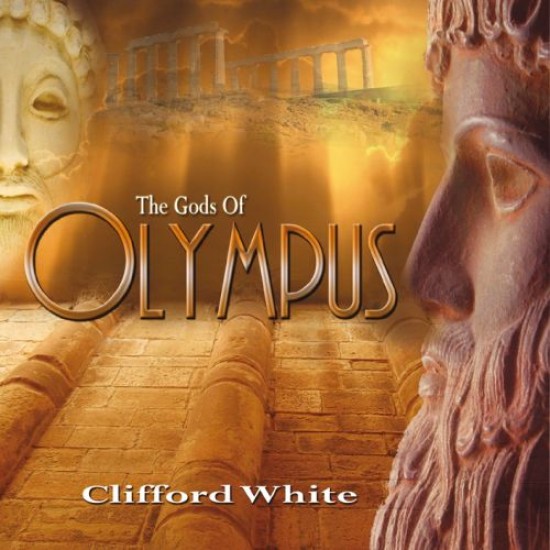 Clifford White The Gods of Olympus