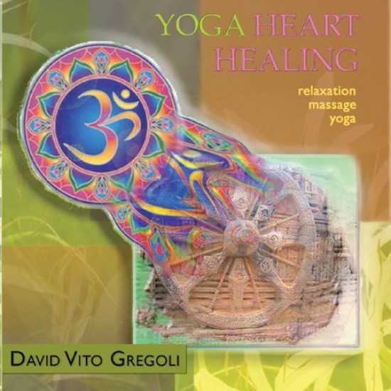 David Vito Gregoli Yoga Heart Healing