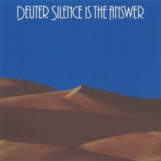 Deuter Silence is the Answer 2CD