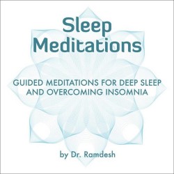 Dr. Ramdesh Sleep Meditations - Guided Meditations