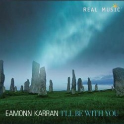 Eamonn Karran I'll Be With You
