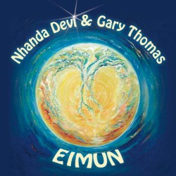 Eimun Nhanda Devi and Gary Thomas