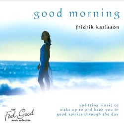 Fridrik Karlsson Good Morning