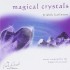 Fridrik Karlsson Magical Crystals
