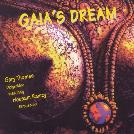 Gary Thomas - Hossam Ramzy Gaias Dream