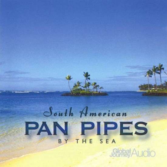 Global Journey South American Pan Pipes by the Sea
