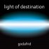 Godafrid Light of Destination