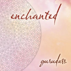 Gurudass Enchanted