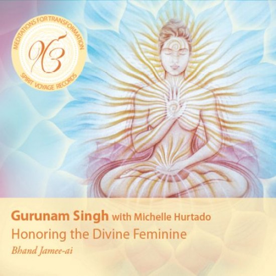 Gurunam Singh Honoring the Divine Feminine
