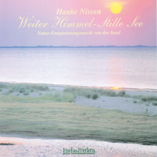 Hauke Nissen Weiter Himmel Stille See