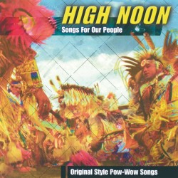 High Noon Songs for our People