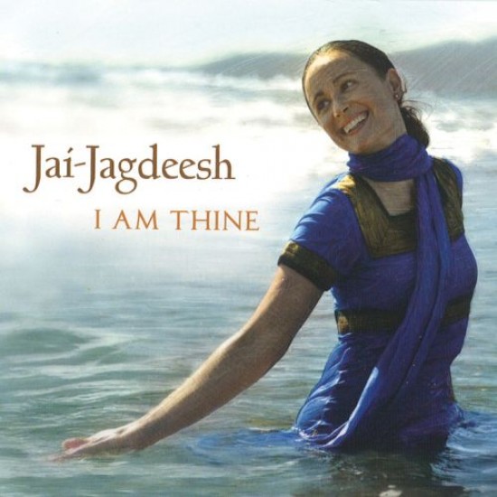 Jai-Jagdeesh I am Thine 