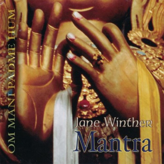 Jane Winther Mantra - OM Mani Padme Hum