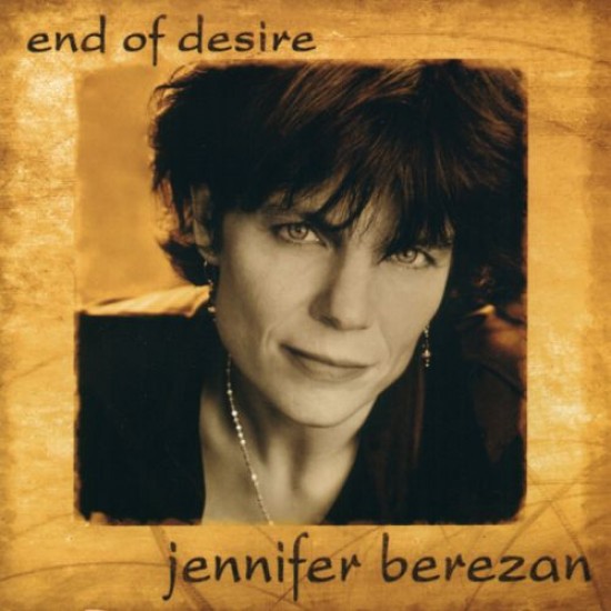 Jennifer Berezan End of Desire
