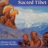 Jonathan Goldman Sacred Tibet - Chants of the Gyume Monks