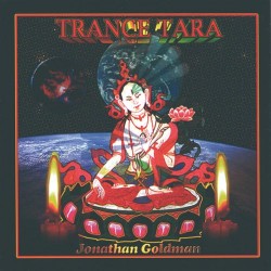Jonathan Goldman Trance Tara