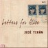 Jose Teran Letters for Alice