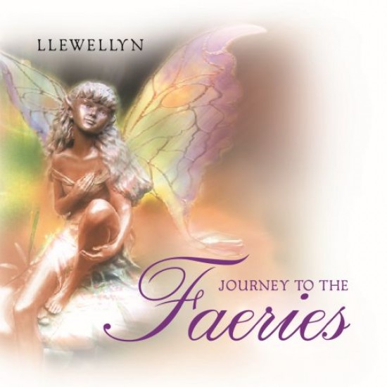 Journey To The Faeries Llewellyn