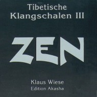 Klaus Wiese Tibetische Klangschalen 3 (Zen)
