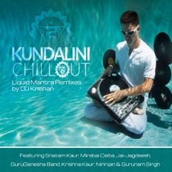 Krishan Kundalini Chillout - Liquid Mantra Remixes