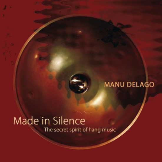Made In Silence Manu Delago