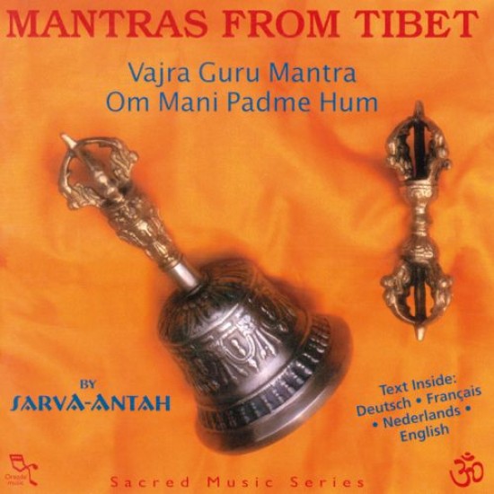 Mantras From Tibet Sarva-Antah