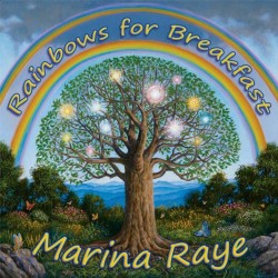 Marina Ray Rainbows for Breakfast