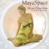 Maya Space (Fiennes, Maya) Mood Mantras