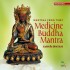 Medicine Buddha Mantra Sarva-Antah