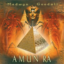Medwyn Goodall Amun Ra
