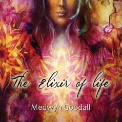 Medwyn Goodall The Elixir of Life