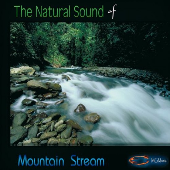 Medwyn Goodall The Nature Sounds of MOUNTAIN STREAM