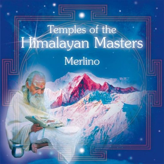 Merlino Temples of the Himalayan Masters