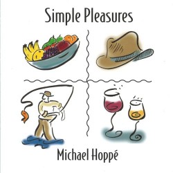 Michael Hoppe Simple Pleasures