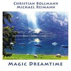 Michael Reimann and Christian Bollmann Magic Dreamtime