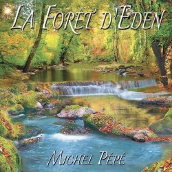 Michel Pepe La Foret d'Eden