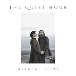 Mirabai Ceiba The Quiet Hour